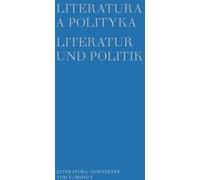Littérature et politique Literatur und Politik Volume 5