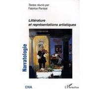 Fabrice Parisot – Littérature et représentations artistiques – Narratologie N° 6 – Broché