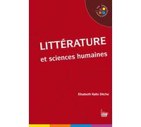 Littérature et sciences humaines - Elisabeth Rallo-Ditche - Sciences Humaines Eds - broché - Essai