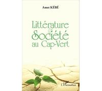 Littérature Et Société Au Cap-Vert