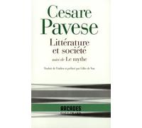 Littérature et société/Le mythe Cesare Pavese (Auteur), Gilles De Van (Traduction)