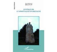 Littérature Et Spiritualité En Bretagne