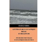 Littérature Fantastique Belge Et Belgitude