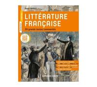 Littérature française - 20 grands textes commentés 20 grands textes littéraires commentés - Daniel Bergez - Armand Colin - broché - Manuel