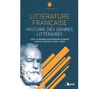 Littérature Française - Histoire Des Genres Littéraires