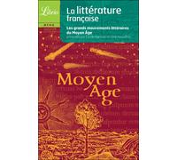 Littérature française Le Moyen Âge - Irène Nouailhac - Librio - Poche - Etude