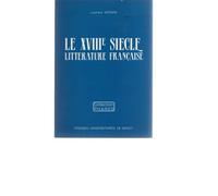 Littérature Française - Le Xviiie Siècle