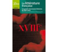 Littérature française: Le XVIIIe siècle
