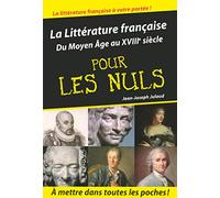 Littérature française Tome 1 poche pour les nuls (01)