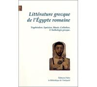 Littérature grecque de l'Egypte romaine IVème-VIème siècles - Tryphiodore - Paleo Eds - broché - Anthologie