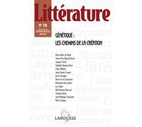Littérature n°178 (2/2015) Génétique : les chemins de la création: Génétique : les chemins de la création