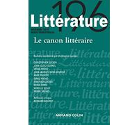 Littérature Nº196 4/2019 Le canon littéraire: Nº196 4/2019 Le canon littéraire