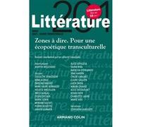 Littérature Nº201 1/2021 Zones à dire. Pour une écopoétique transculturelle: Nº201 1/2021