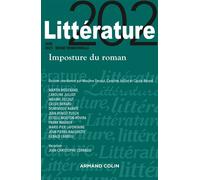 Littérature Nº202 2/2021 Imposture du roman Juin 2021 - Collectif - Armand Colin - broché - Revue