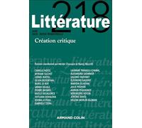 Littérature Nº218 2/2025: Création critique