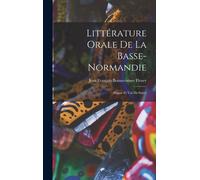 Littérature Orale De La Basse-Normandie