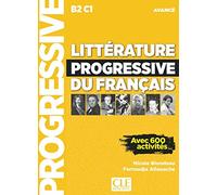 Littérature progressive du français - Niveau avancé (B2/C1) - Livre
