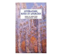 Litterature, rites et liturgies - Emmanuel Godo - Imago - broché - Essai
