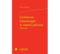 Littérature romanesque et travail précaire