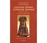 Littérature Roumaine - Histoire Et Textes - Tome 4, Depuis 1945