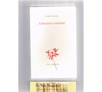 Littérature roumaine suivi de Grosse chaleur