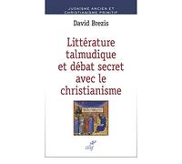 Littérature talmudique et débat secret avec le christianisme