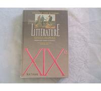 Litterature Xixeme Siecle. Textes Et Documents