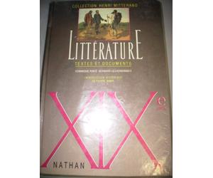 Litterature Xixeme Siecle. Textes Et Documents, Livre Du Professeur