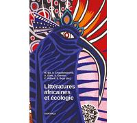 Littératures africaines et écologie - Ba Mamadou - Karthala - broché - Essai