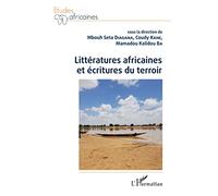 Littératures africaines et écritures du terroir