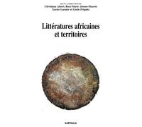 Littératures Africaines Et Territoires