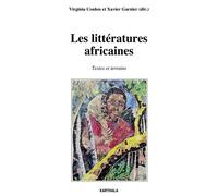 Littératures africaines (Les). Textes et terrains - Virginie Coulon - Karthala - broché - Essai
