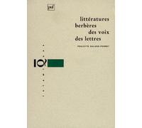 Littératures Berbères, Des Voix, Des Lettres