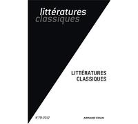 Littératures classiques N°79 (3/2012) - Franck Greiner - Armand Colin - broché - Revue