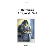 Littératures d'Afrique du Sud - Jean Sévry - Karthala - broché - Etude