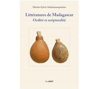 Littératures de Madagascar: Oralité et scripturalité