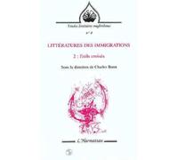 Littératures des immigrations Exils croisés - Tome 2 - Charles Bonn - L'harmattan - broché - Livre