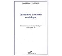 Daniel-Henri Pageaux, Sobhi Habchi – Littératures et cultures en dialogue – Essai – Broché