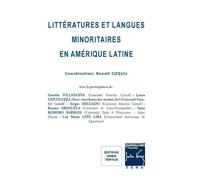 Littératures Et Langues Minoritaires En Amérique Latine