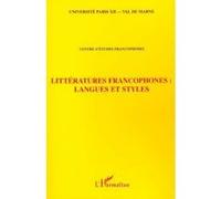 Collectif – Littératures francophones : langues et styles – L'Harmattan
