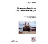 Littératures lusophones des archipels atlantiques