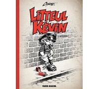 Litteul Kévin – Intégrale noir et blanc – Cartonné – Bande dessinée – Fluide Glacial