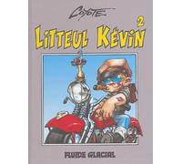 Litteul Kévin, tome 2 : Epique et sauvage