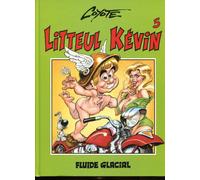 Litteul Kévin, tome 5