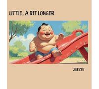 Little, A Bit Longer