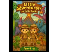 Little Adventurers: Dinosaurs: Activity Book