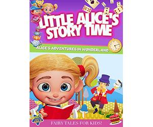 Little Alice's Storytime: Alice's Adventures In Wonderland