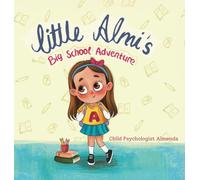 Little Almi's: Big School Adventure