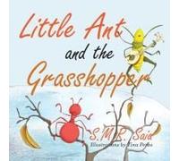 Little Ant And The Grasshopper