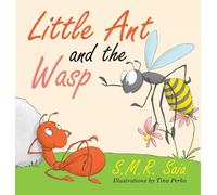 Little Ant And The Wasp